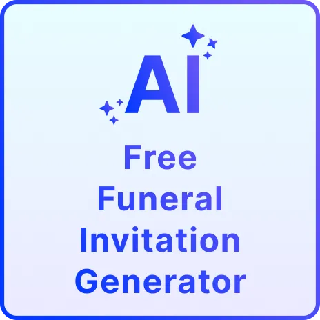 Free AI Funeral Invitation Generator, Online Memorial Card Maker Free AI Funeral Invitation Generator, Online Memorial Card Maker